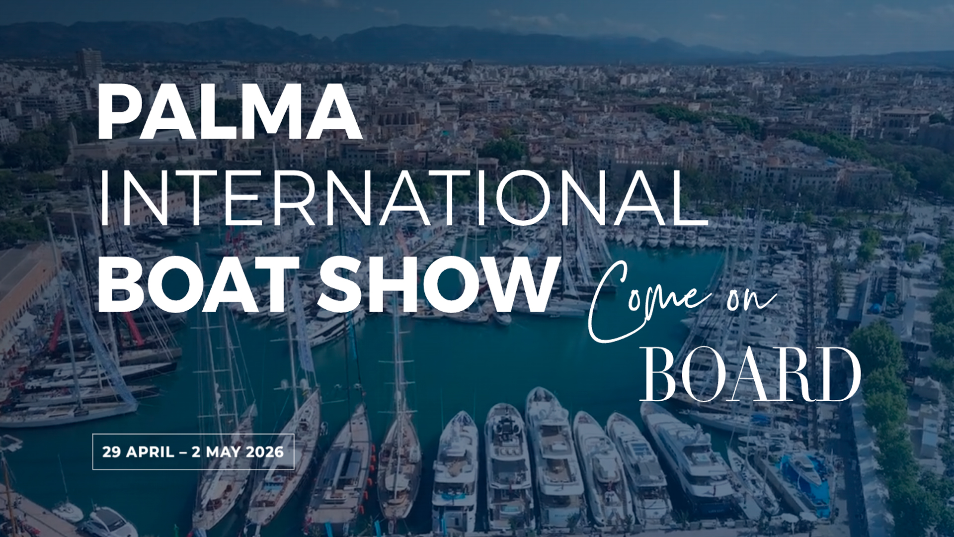 Palma International Boat Show